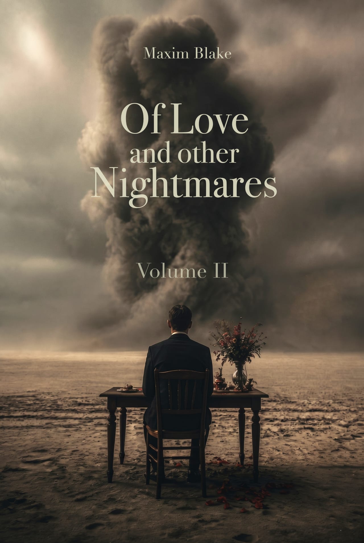 Of Love and Other Nightmares - Volume II